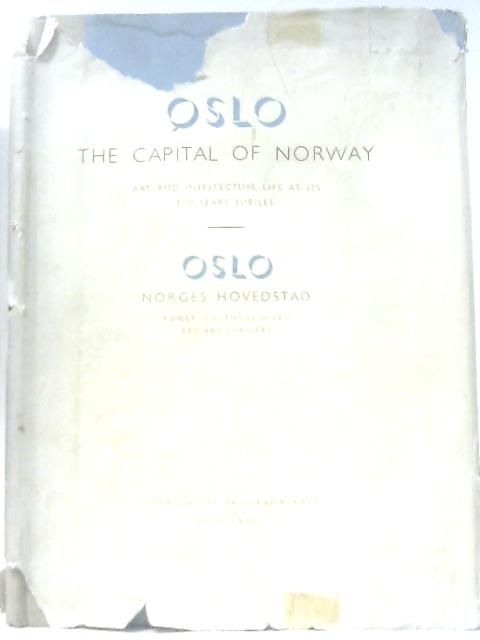Oslo The Capital Of Norway