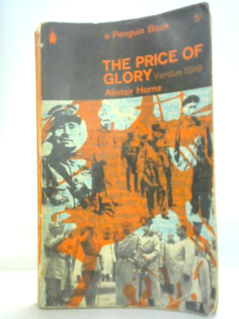 The Price of Glory: Verdun 1916