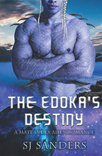 The Edokas' Destiny
