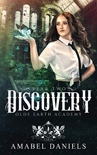 Discovery: Olde Earth Academy: Year Two