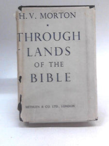 Through Lands of the Bible 