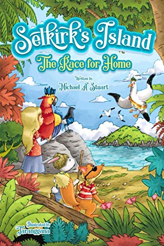 Selkirk's Island: The Race For Home