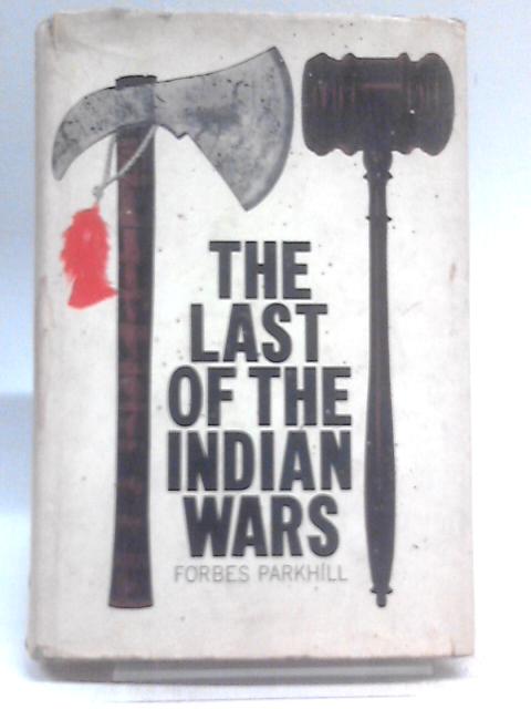 The Last of the Indian Wars