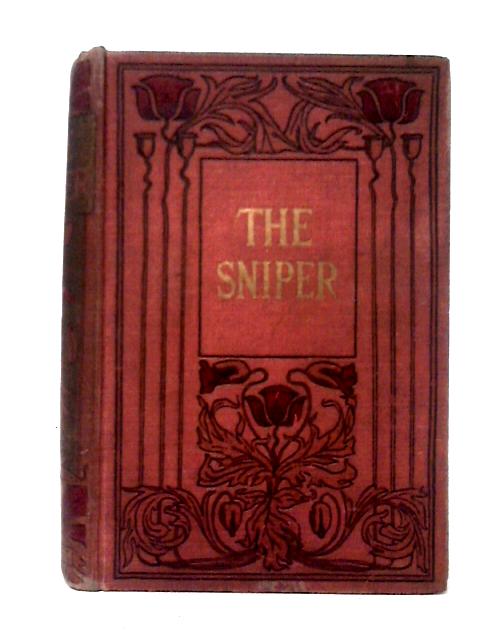 The Sniper - A Book for Boys