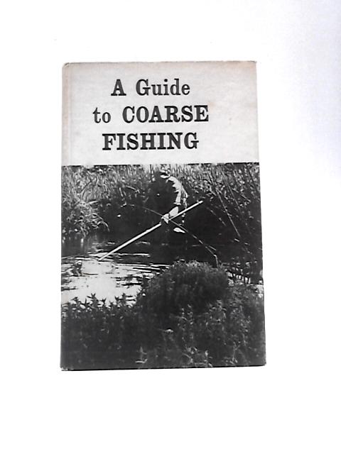 A Guide to Coarse Fishing