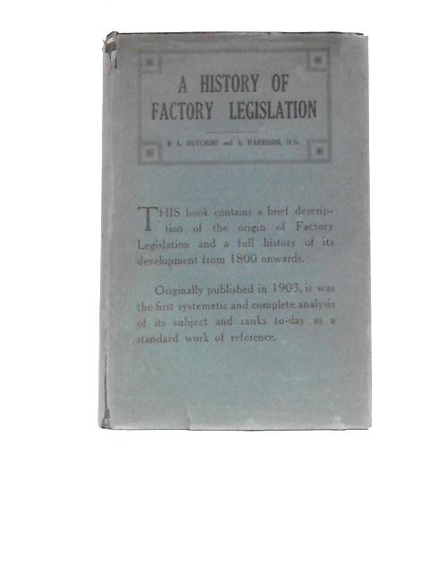 History of Factory Legislation.