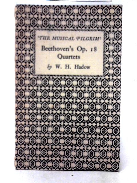 Beethoven's Op 18 Quartets