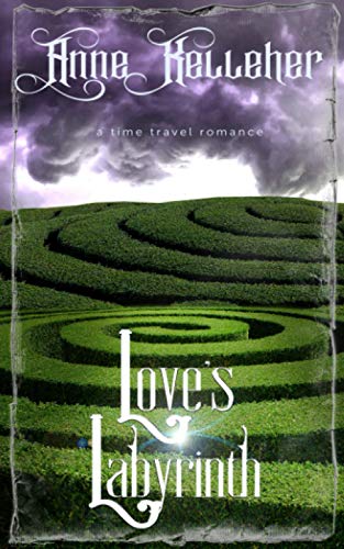 Love's Labyrinth: a time travel romance