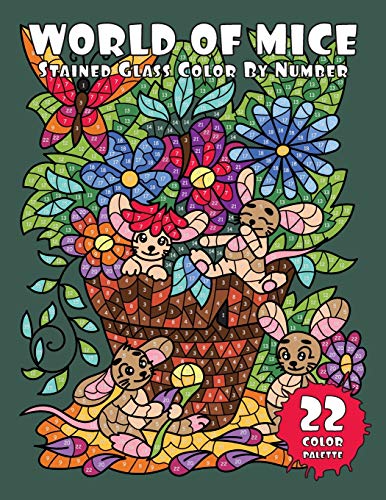 WORLD of MICE (Stained Glass Color By Number)