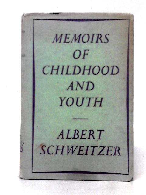 Memoirs Of Childhood And Youth