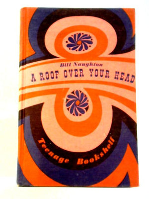 A Roof Over Your Head