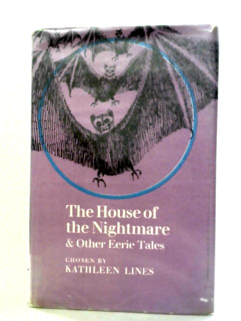The House of the Nightmare and Other Eerie Tales