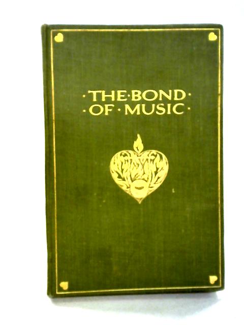 The Bond of Music: An Anthology
