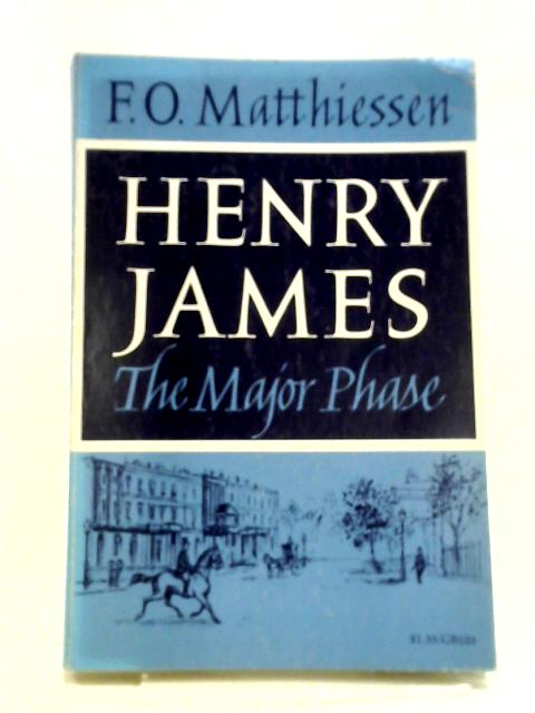 Henry James. The Major Phase.