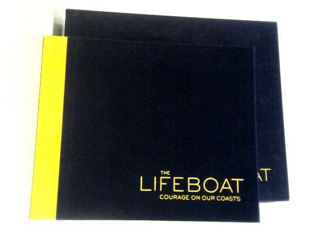 The Lifeboat: Courage on Our Coasts [Limited Edition]