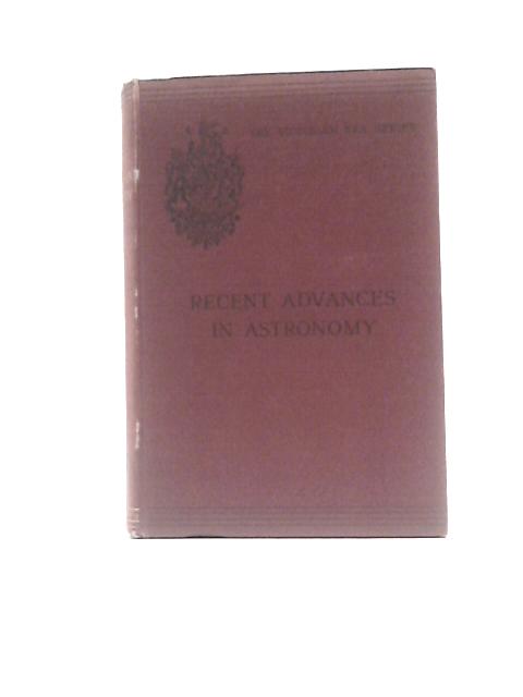 Recent Advances In Astronomy
