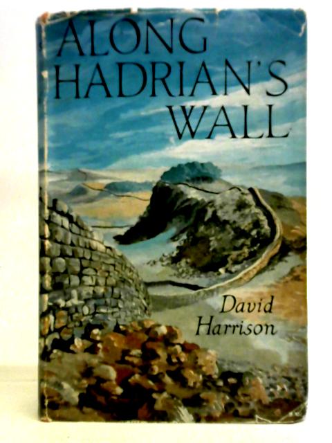 Along Hadrian's Wall