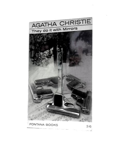 They Do it with Mirrors