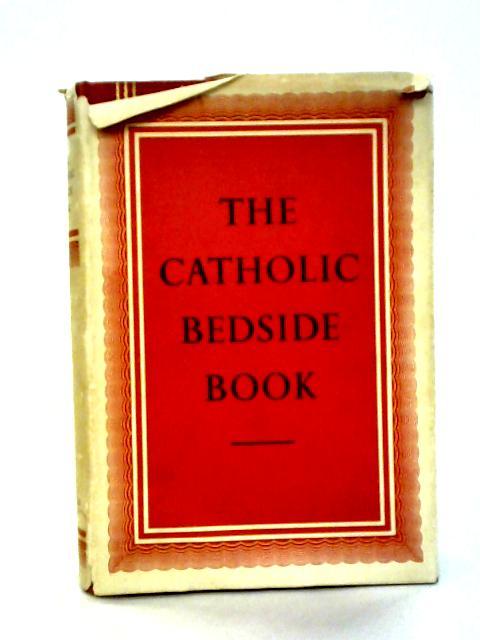 The Catholic Bedside Book