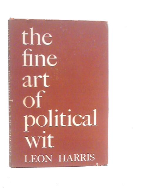 The Fine Art of Political Wit