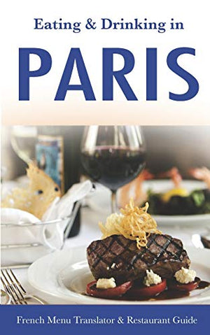 Eating & Drinking in Paris