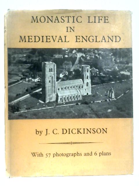 Monastic Life in Medieval England
