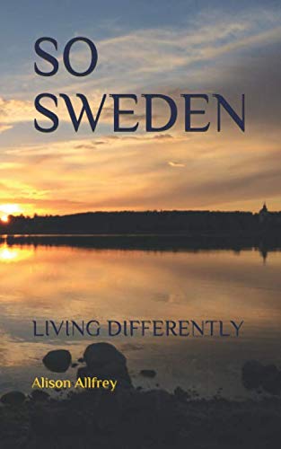 SO SWEDEN: Living Differently