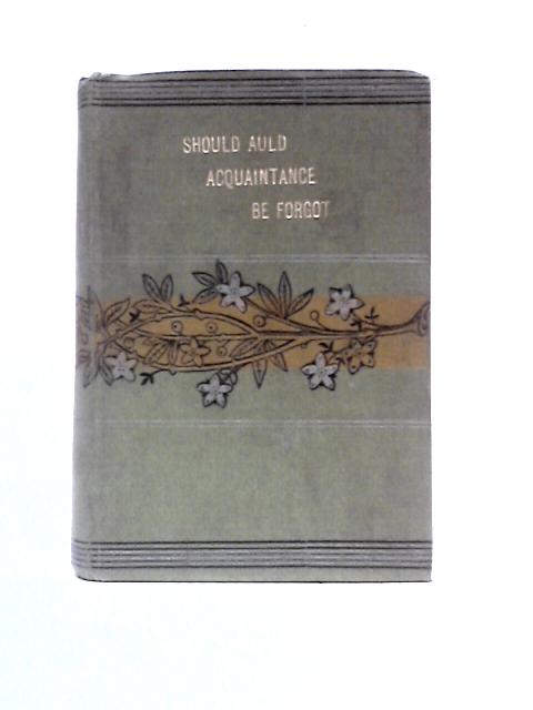 "Should Auld Acquaintance Be Forgot?"