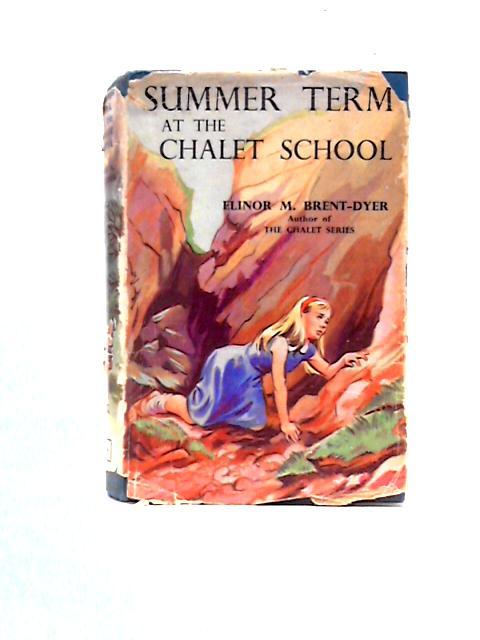 Summer Term At the Chalet School