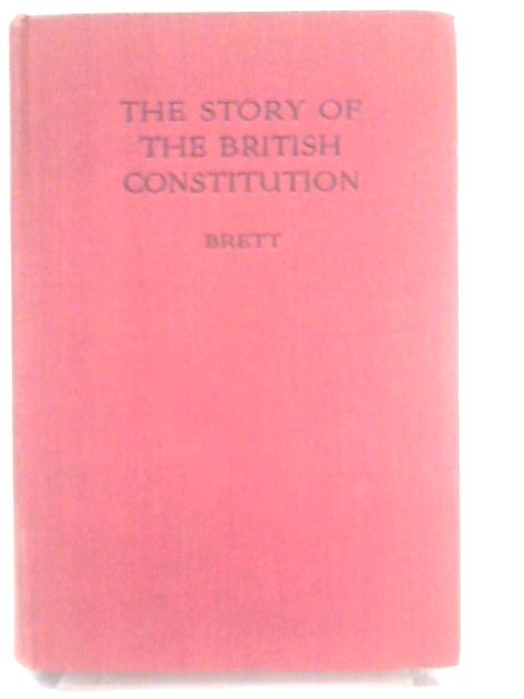 The Story of the British Constitution