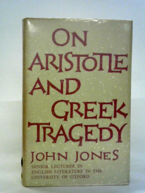 On Aristotle and Greek Tragedy