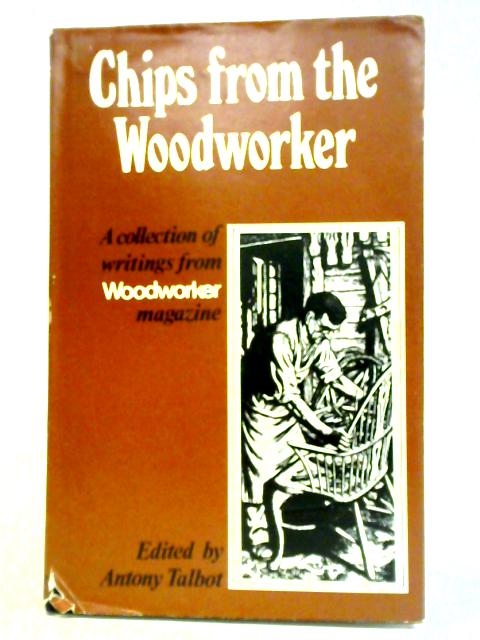 Chips From the 'Woodworker'