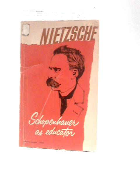 Schopenhauer As Educator
