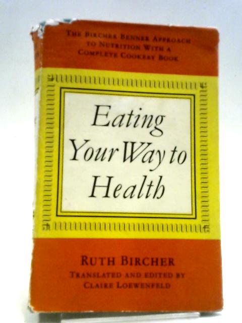 Eating Your Way to Health