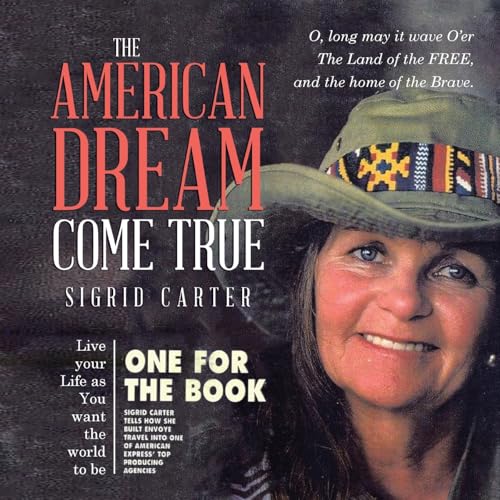 The American Dream Come True