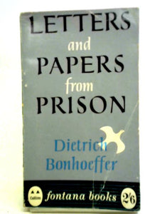 Letter & Papers From Prison 