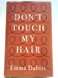Don't Touch My Hair 