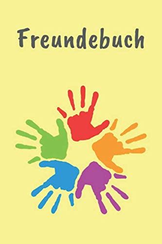 Mein Freunde Buch: Mein Freunde Buch: Das besondere Erinnerungsbuch: witzig, schräg und unglaublich nostalgisch! Alle deine Freunde haben in diesem Buch Platz. (German Edition)