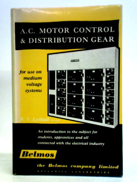 A. C. Motor Control & Distribution Gear