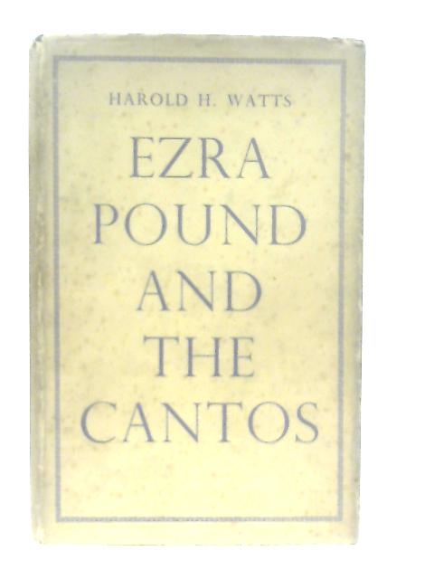 Ezra Pound and "The Cantos"