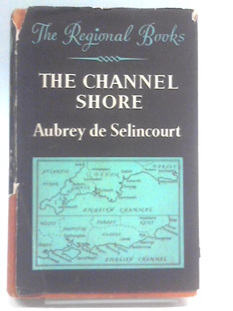The Channel Shore (Regional Books Series)