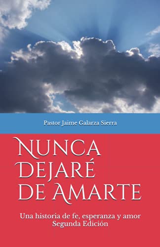 Nunca dejare de amarte