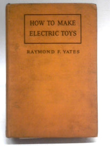 How To Make Electric Toys 
