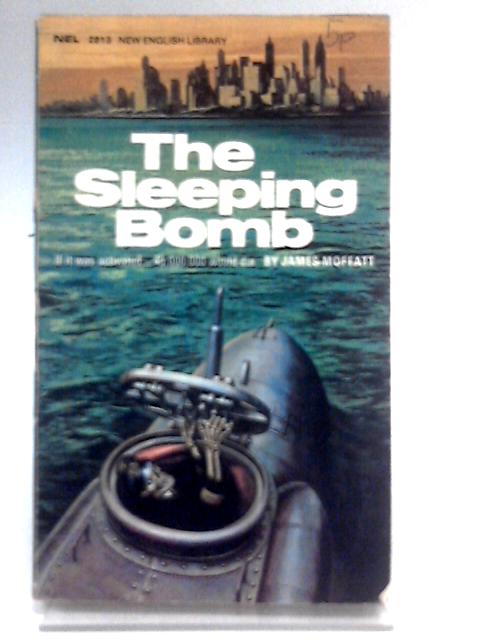 The Sleeping Bomb