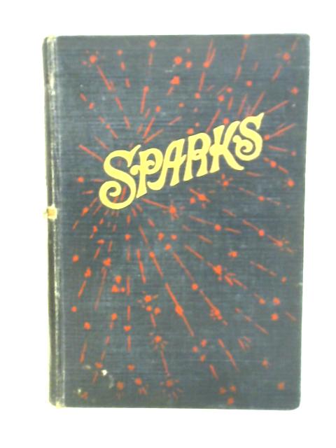 Sparks, a Tale of Today