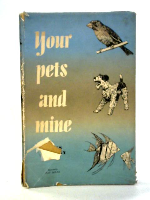 Your Pets and Mine