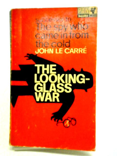 The Looking Glass War