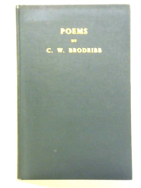 Poems by C. W. Brodribb