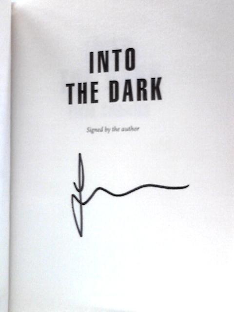 Into the Dark