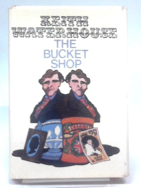 The Bucket Shop